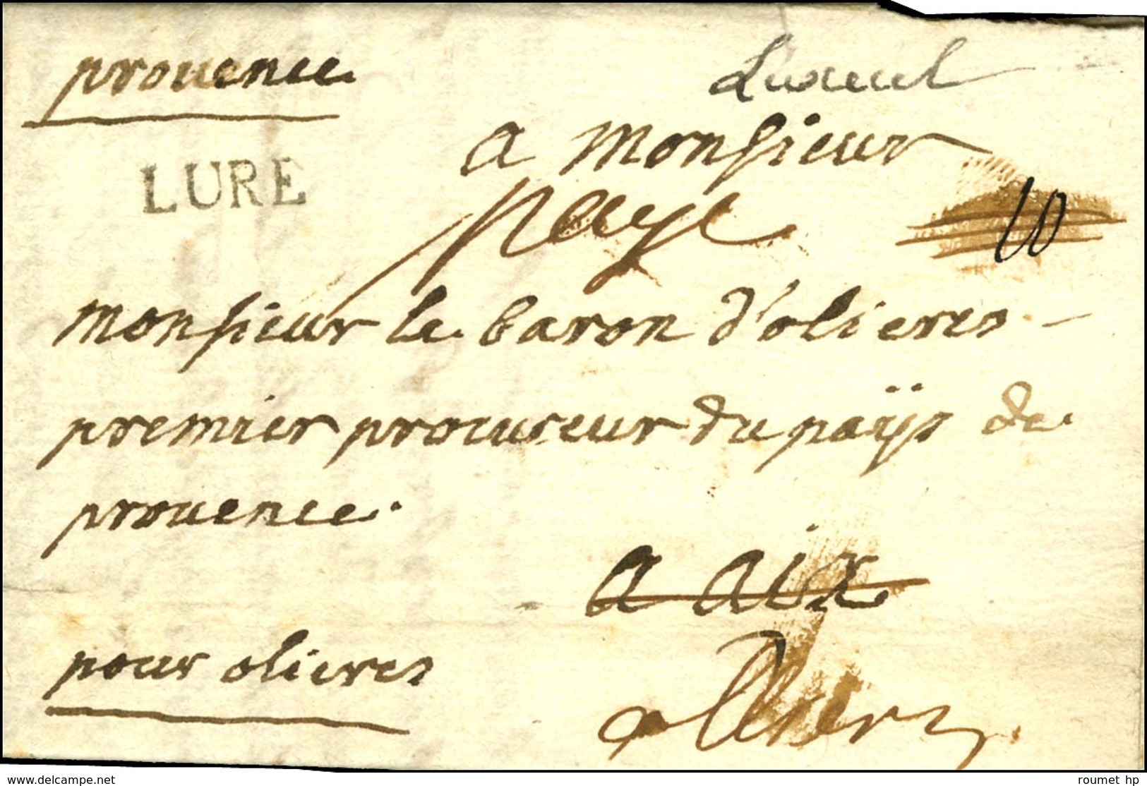 '' Luxeuil '' + LURE + '' Payé '' Sur Lettre Avec Texte Daté De Luxeuil Le 29 Juillet 1759. - SUP. - R. - 1701-1800: Precursori XVIII