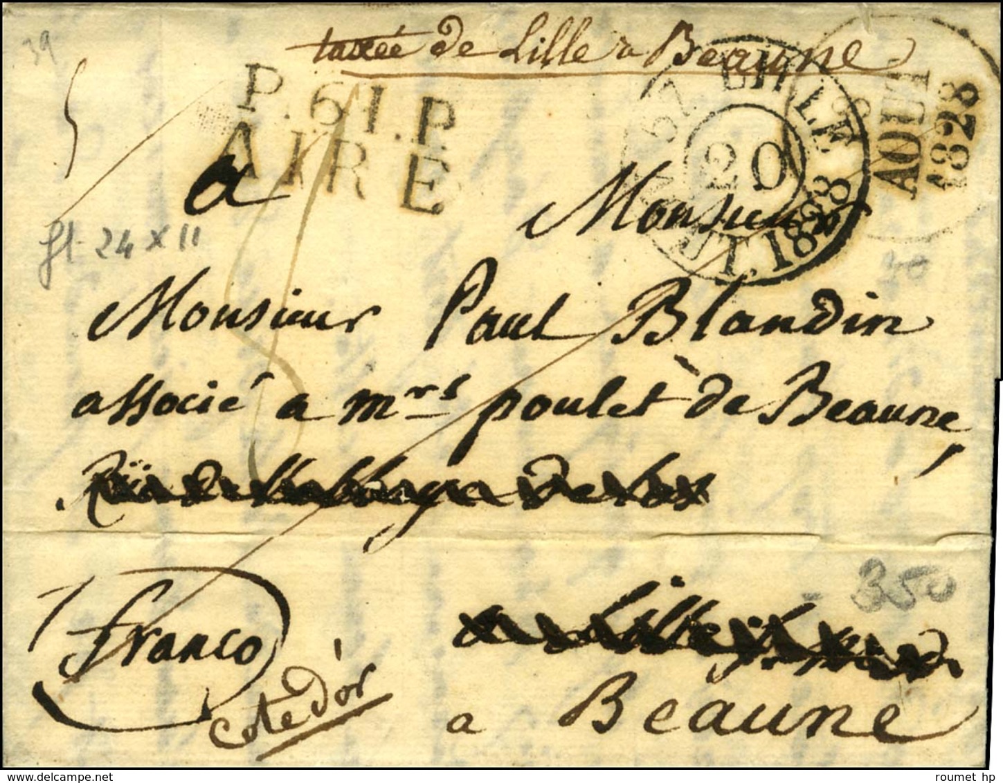 P.61.P. / AIRE Sur Lettre Adressée à Lille Et Réexpédiée à Beaune, Au Recto Cachet D'essai En Réexpédition LILLE / AOUT  - 1801-1848: Précurseurs XIX