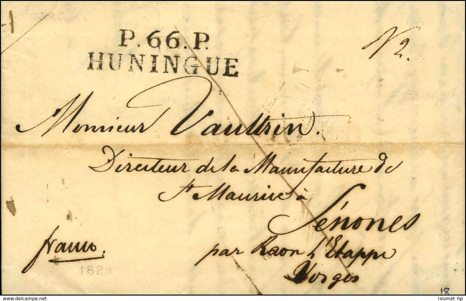 P.66.P. / HUNINGUE Sur Lettre Avec Texte Daté De Bale Le 24 Aout 1824. - SUP. - 1801-1848: Précurseurs XIX