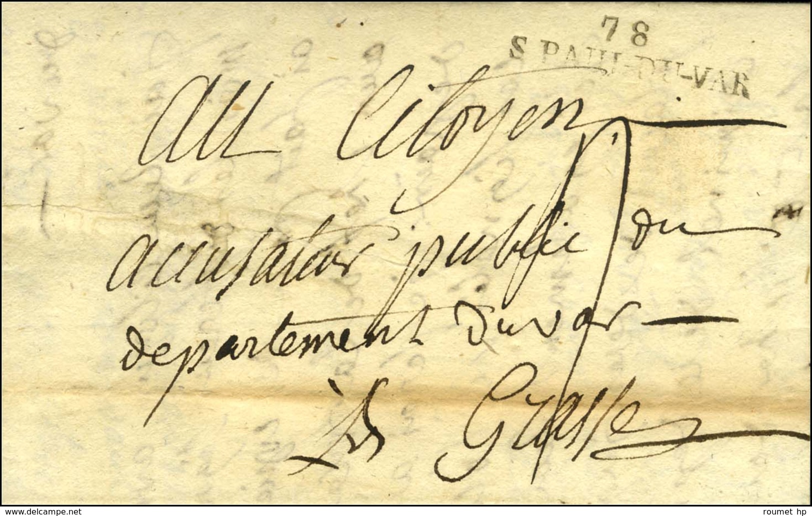 78 / S PAUL-DU-VAR Sur Lettre Avec Texte Daté An 2. - SUP. - 1801-1848: Précurseurs XIX