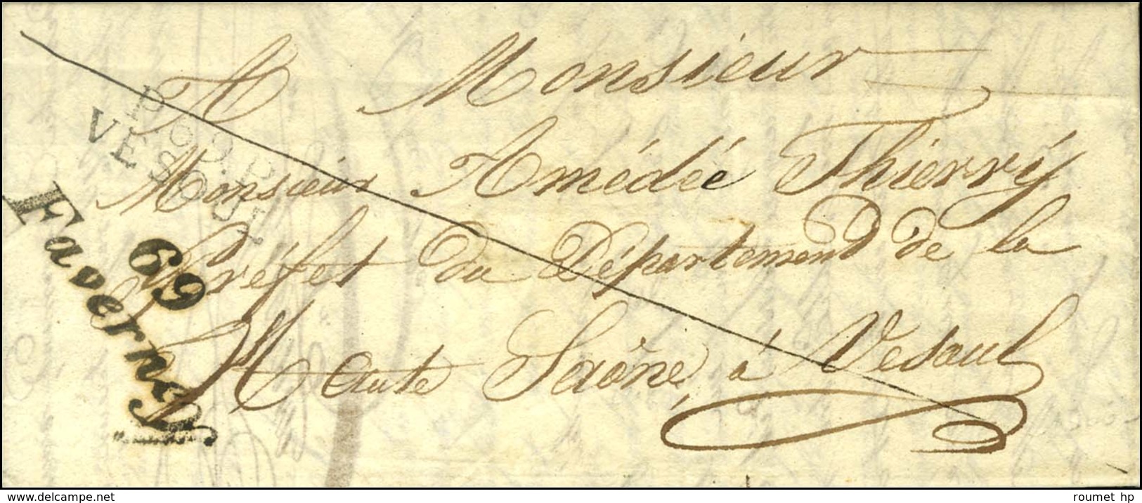 Cursive 69 / Faverney / (limée) + P.69.P. VESOUL  Sur Lettre Pour Vesoul. 1830. - TB. - R. - Autres & Non Classés