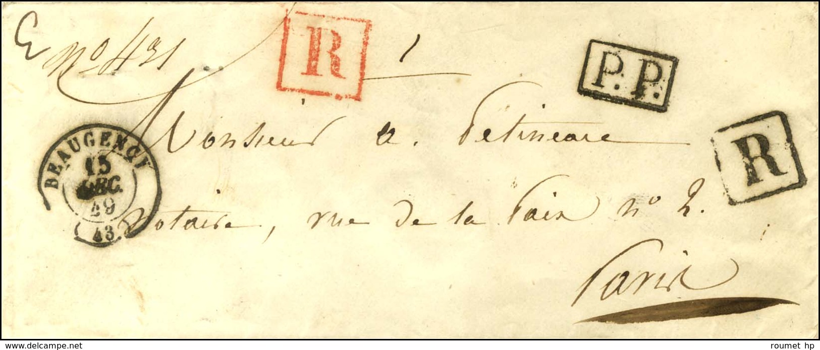 Càd T 15 BEAUGENCY (43 Sur Lettre Au 1er échelon Recommandée Pour Paris. Au Recto, P.P. Noir Et R Noir Et Rouge. 1849. - - Sonstige & Ohne Zuordnung