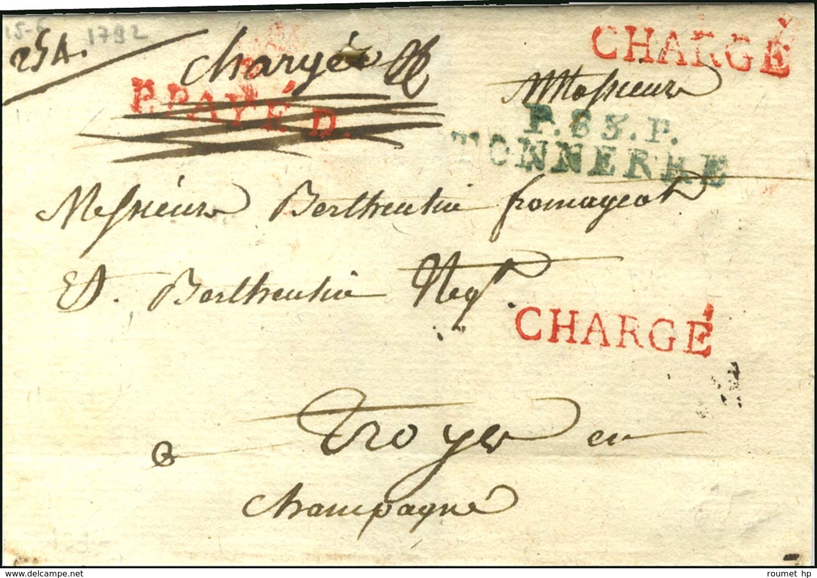 P.83.P. / TONNERRE Bleu Sur Lettre Chargée Sans Texte Datée 15 Juin 1792 Pour Troyes. - TB / SUP. - Autres & Non Classés