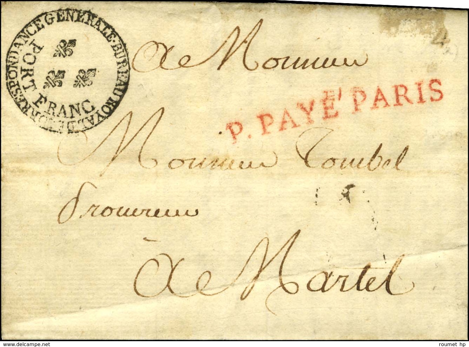 Cachet Orné Fleur De Lys BUREAU ROYAL DE CORRESPONDANCE GENERALE / PORT FRANC (S N° 9087 Type 2) + P.PAYE PARIS Rouge Su - Lettere In Franchigia Civile