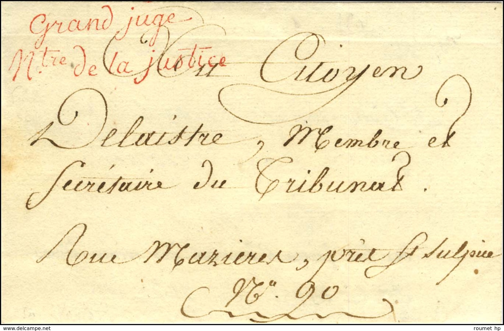 ' Grand Juge / Mtre De La Justice ' Rouge (S N° 1601 A) Sur Lettre Avec Texte Daté An 12, Au Verso Cachet Orné LE GRAND  - Lettere In Franchigia Civile