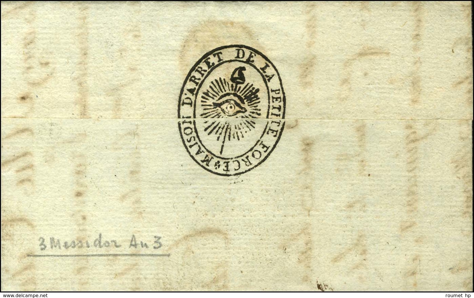 MAISON D'ARRET DE LA PETITE FORCE (S N° 9529) Au Verso D'une Lettre Avec Texte Daté Du 3 Messidor An 3. - SUP. - 1701-1800: Precursors XVIII