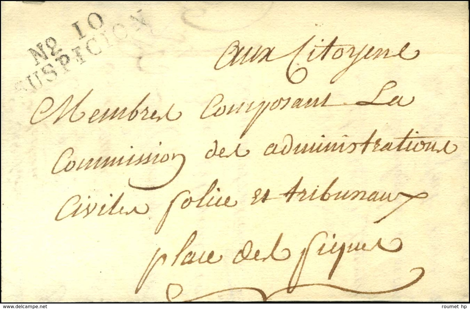 N° 10 / SUSPICION (S N° 9582) Au Recto D'une Lettre Avec Texte Daté De Paris Le 5 Brumaire An 3. - TB / SUP. - R. - 1701-1800: Precursors XVIII