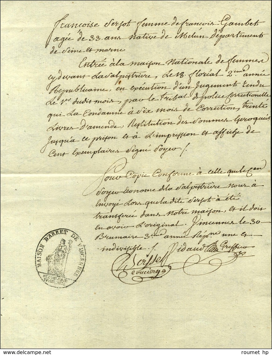 MAISON D'ARRET DE VINCENNES Sur Document Daté De Vincennes Le 30 Brumaire An 3 Signé Boisset. - SUP. - 1701-1800: Precursors XVIII