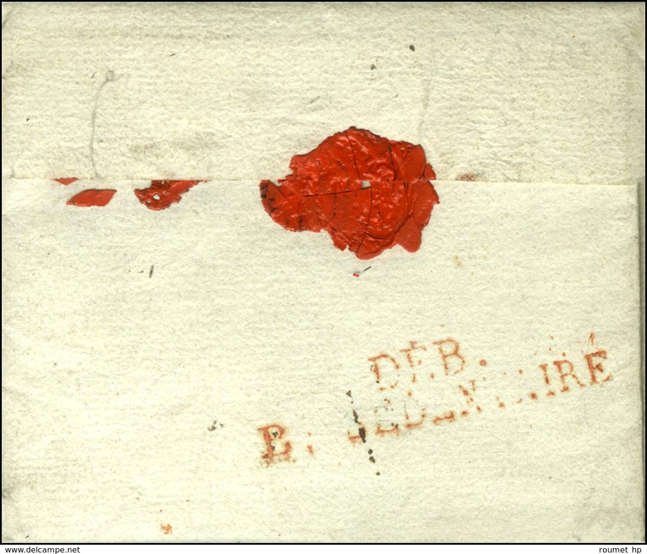 Lettre De Château-Salins Pour Belfort, Au Verso DEB.B.SEDENTAIRE Rouge. 1810. - TB / SUP. - RR. - Army Postmarks (before 1900)