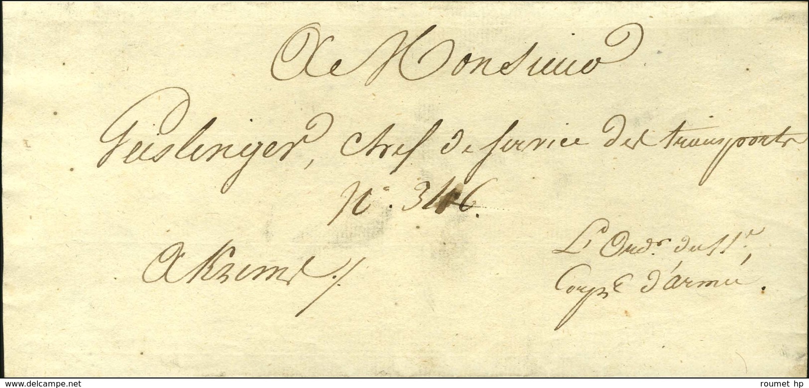 Lettre Avec Texte Daté De Krems Le 1 Août 1809 Signée De L'Ordonnateur Du 11e Corps D'Armée Deschample Adressée Localeme - Armeestempel (vor 1900)