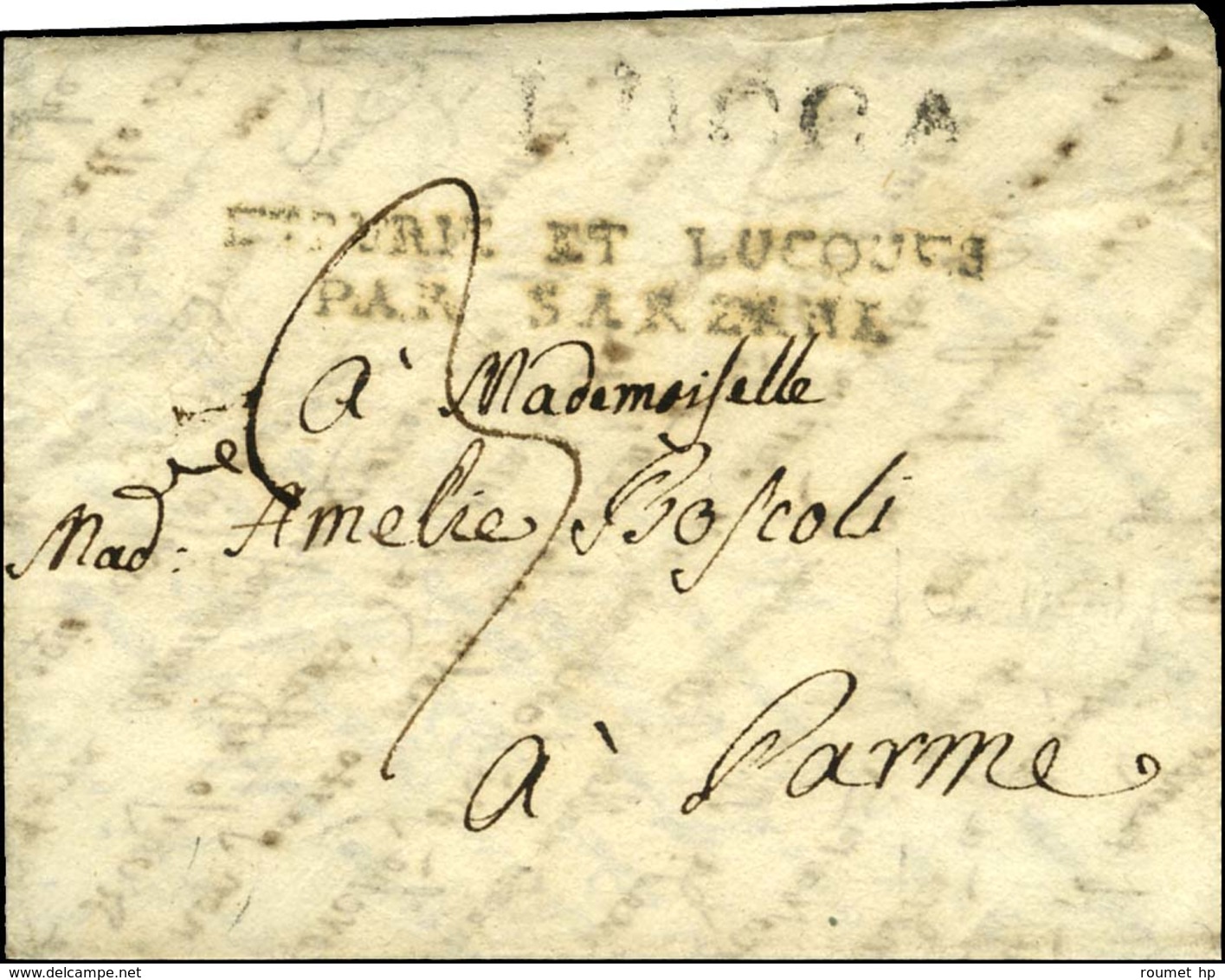 Lettre Avec Texte Daté De Lucca 1808 Adressée à Parme. Au Recto, LUCCA Et Marque Postale D'entrée ETRURIE ET LUCQUES / P - 1792-1815 : Departamentos Conquistados