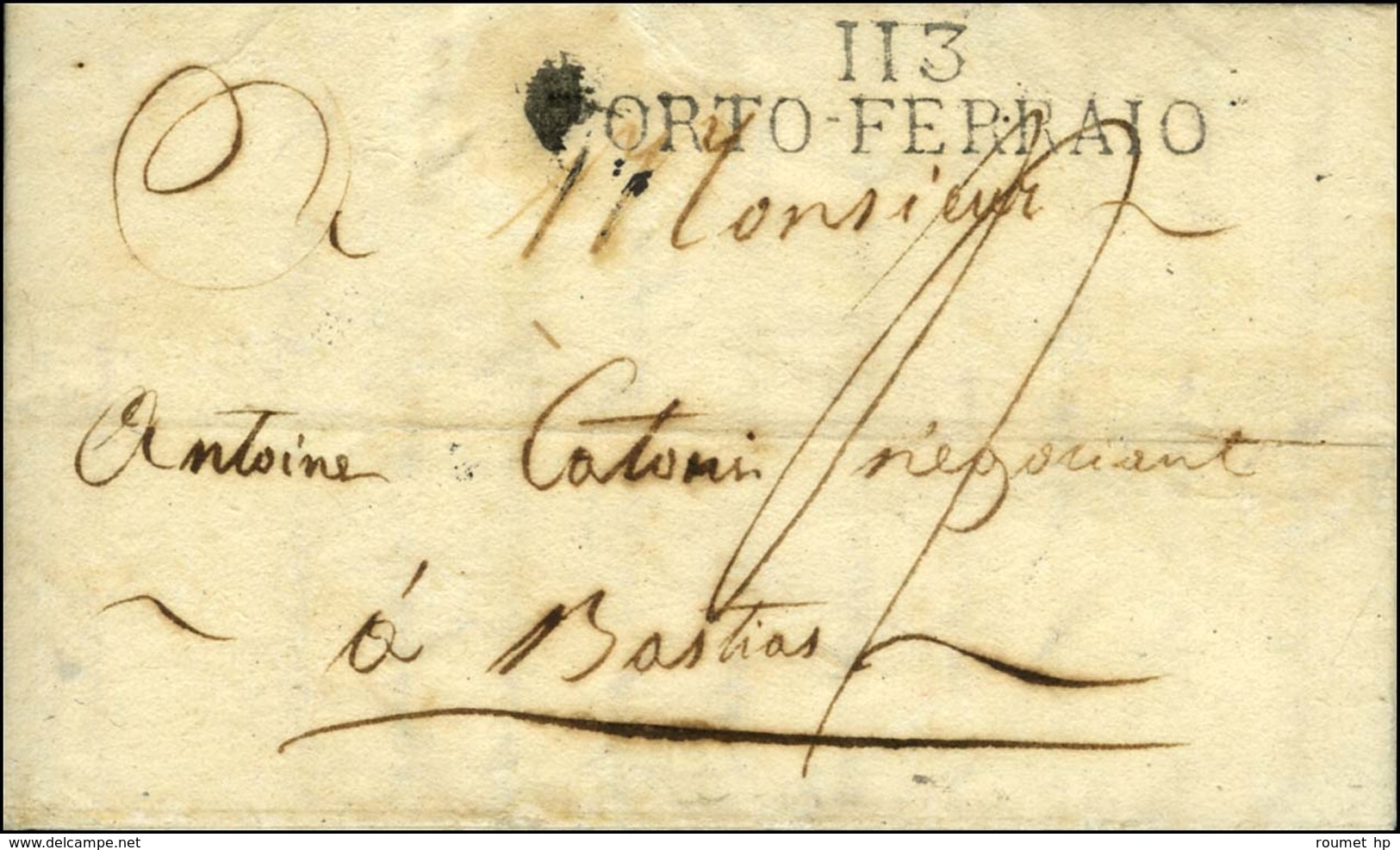 113 / PORTO-FERRAIO Sur Lettre Avec Texte Daté 1812 Pour Bastia. Au Verso, Cachet D'arrivée Encadré. 1812. - TB. - 1792-1815: Départements Conquis