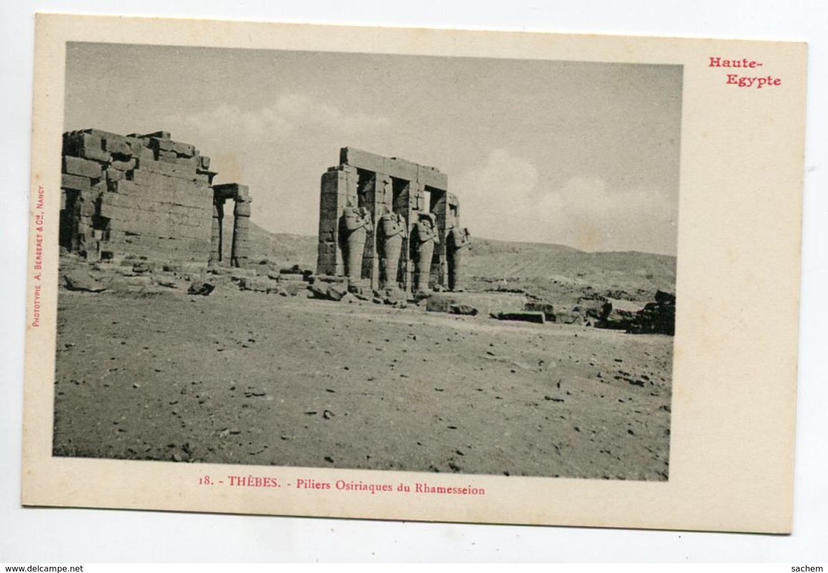 HAUTE EGYPTE 063 THEBES    No 18  Le Rhamesseion Piliers Osiriaques  1900  Dos Non Divisé Bergeret - Other & Unclassified