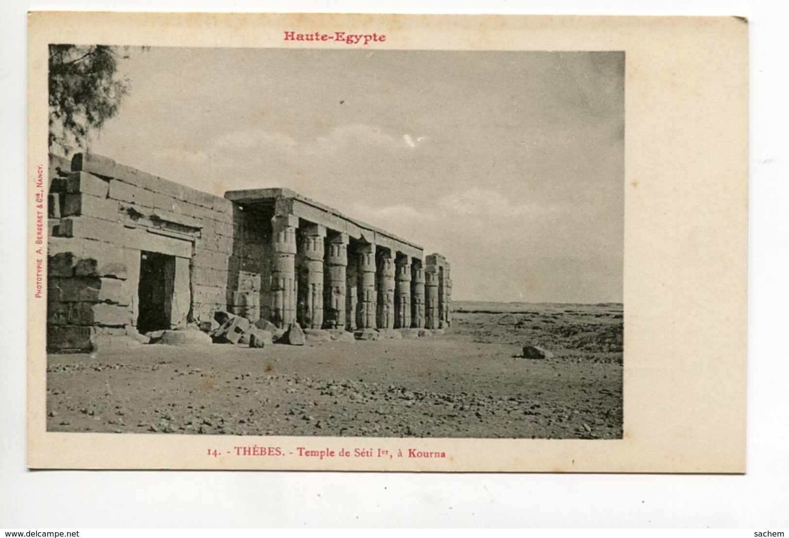 HAUTE EGYPTE 067 THEBES   No 14 Temple De Seti 1er à KOURNA 1900  Dos Non Divisé Bergeret - Louxor