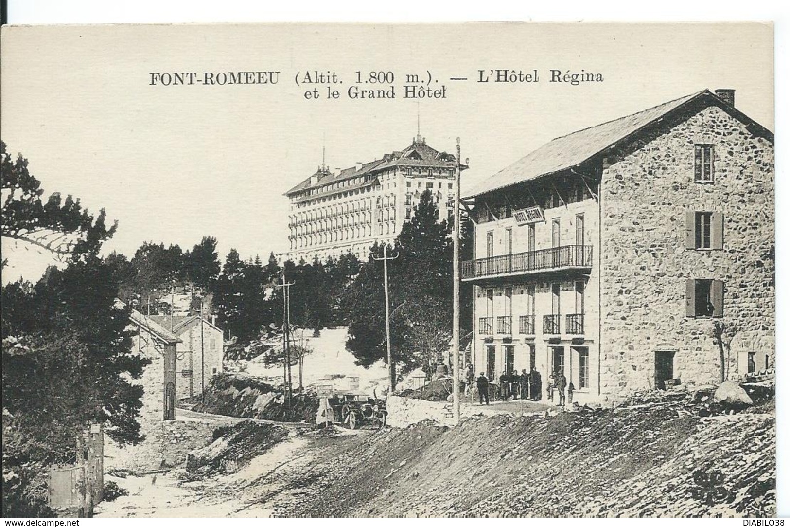 FONT-ROMEEU     (  PYRÉNÉES ORIENTALES )   L 'HÔTEL REGINA ET LE GRAND HÔTEL - Autres & Non Classés