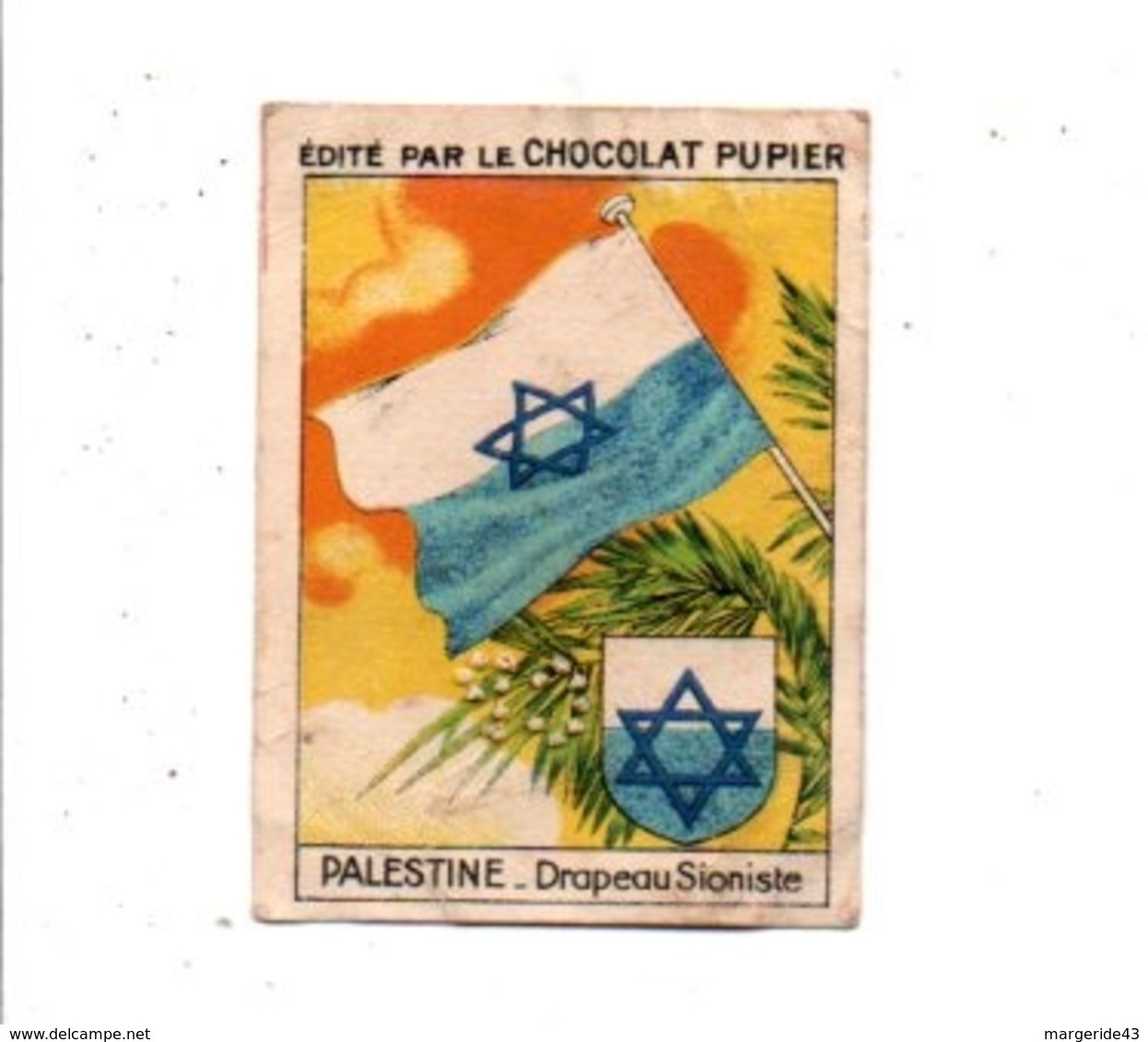 CHROMOS PUPIER - ASIE - PALESTINE - DRAPEAU SIONISTE - Otros & Sin Clasificación