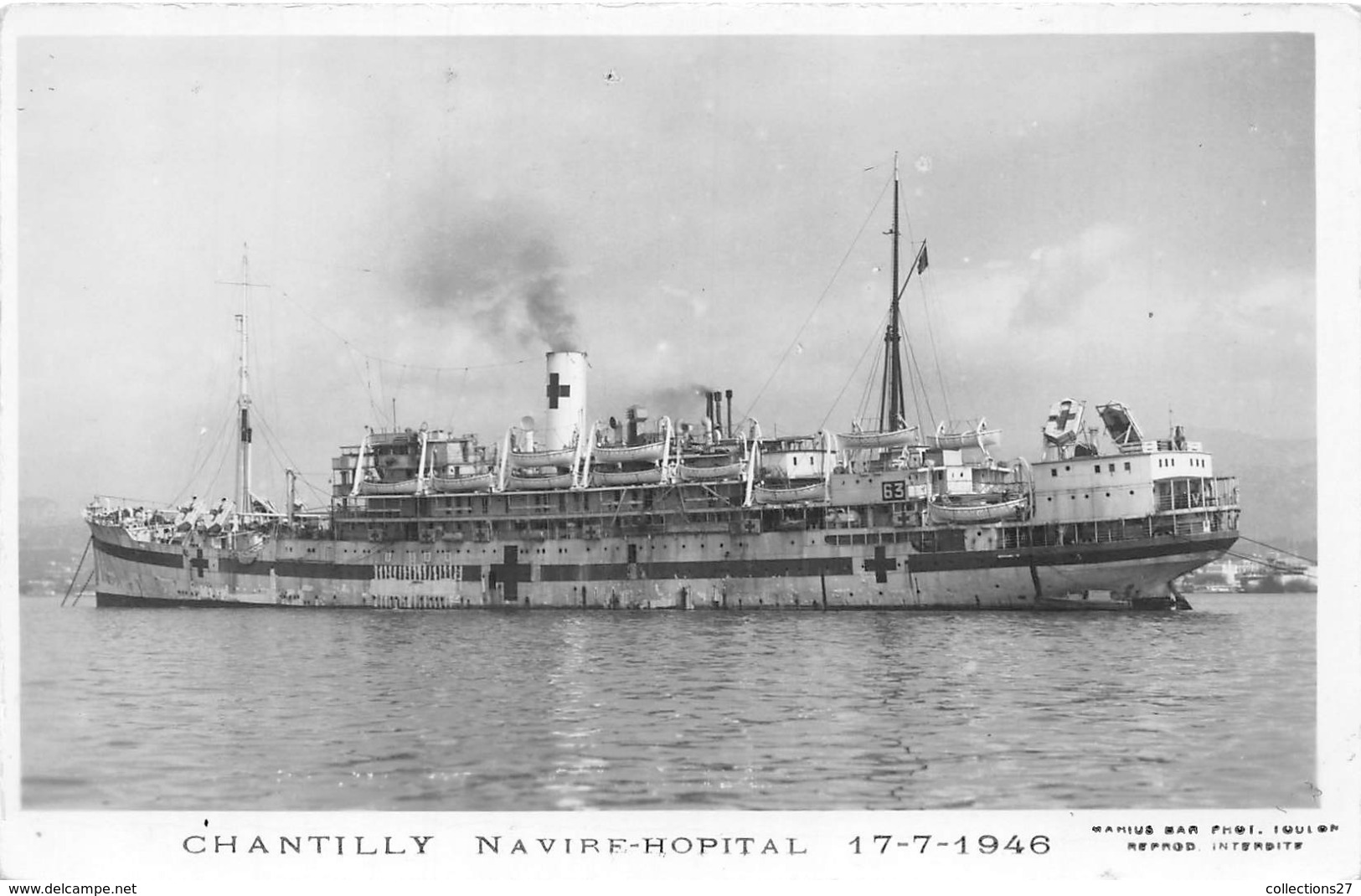 S.S. CHANTILLY NAVIRE-HOPITAL 1946- MESSAEGRIES MARITIMES - Piroscafi