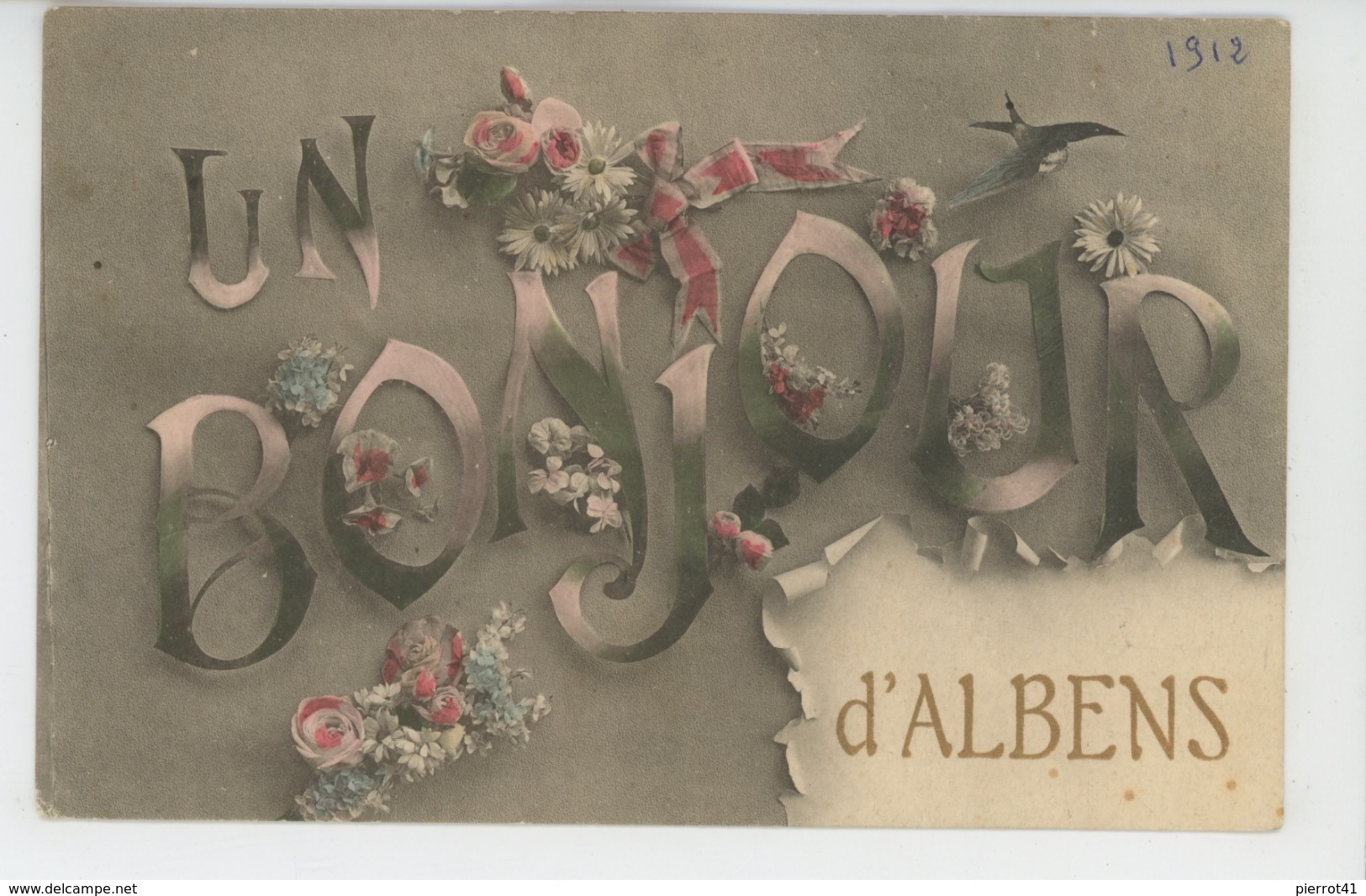 ALBENS - Jolie Carte Fantaisie Fleurs "Un Bonjour D' ALBENS " - Albens