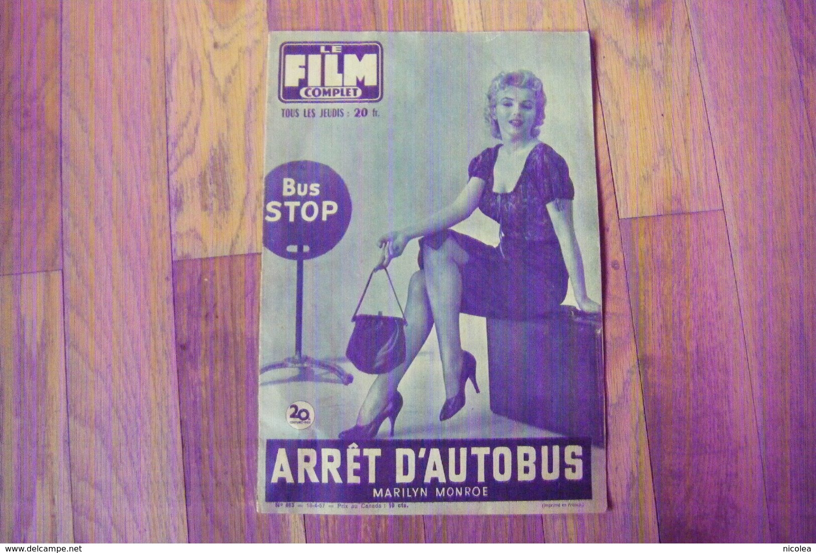 MARILYN MONROE   - REVUE  LE FILM COMPLET - ARRET D'AUTOBUS  N° 613  1957 - Cinéma