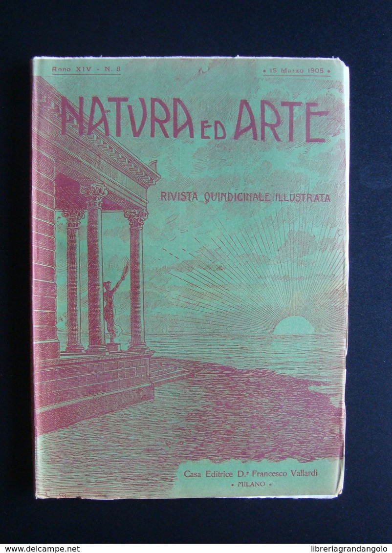 Natura Ed Arte Rivista  Scienze Lettere Arti 1905 N 8 Il Traforo Del Sempione - Non Classificati