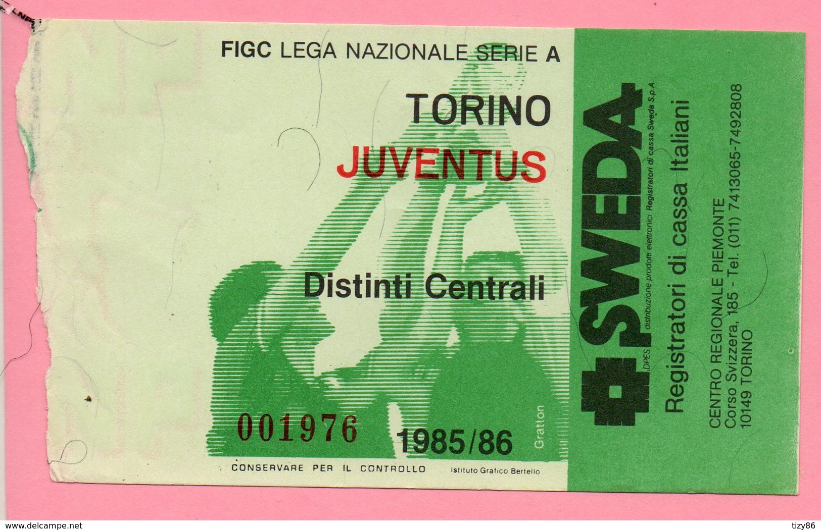 Biglietto Ingresso Stadio Torino Juventus 1985/86 - Toegangskaarten