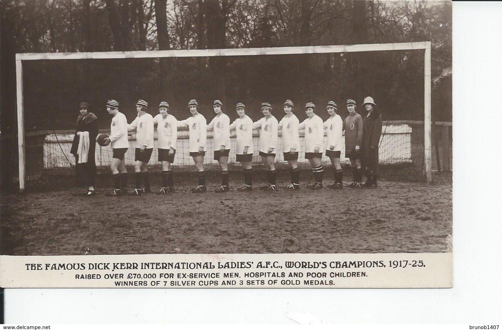 THE FAMOUS DICK KERR INTERNATIONAL LADIES AFC WOORLD'S  CHAMPIONS 1917  25 - Other & Unclassified