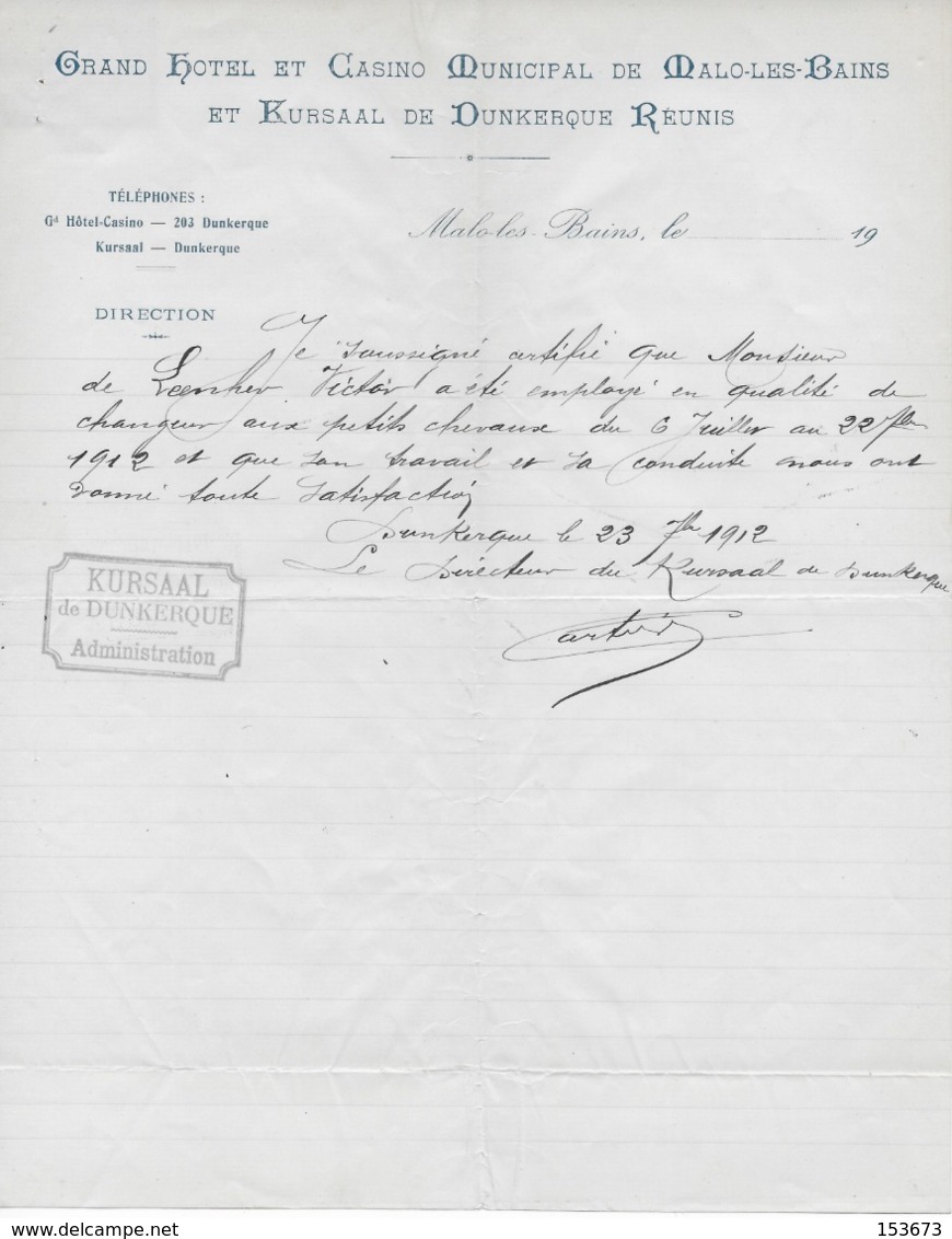 Certificat De Travail Du Grand Hôtel Et Casino Municipal De MALO Les BAINS Et KURSAAL De DUNKERQUE REUNIS Du 23/7/1912 - Old Professions