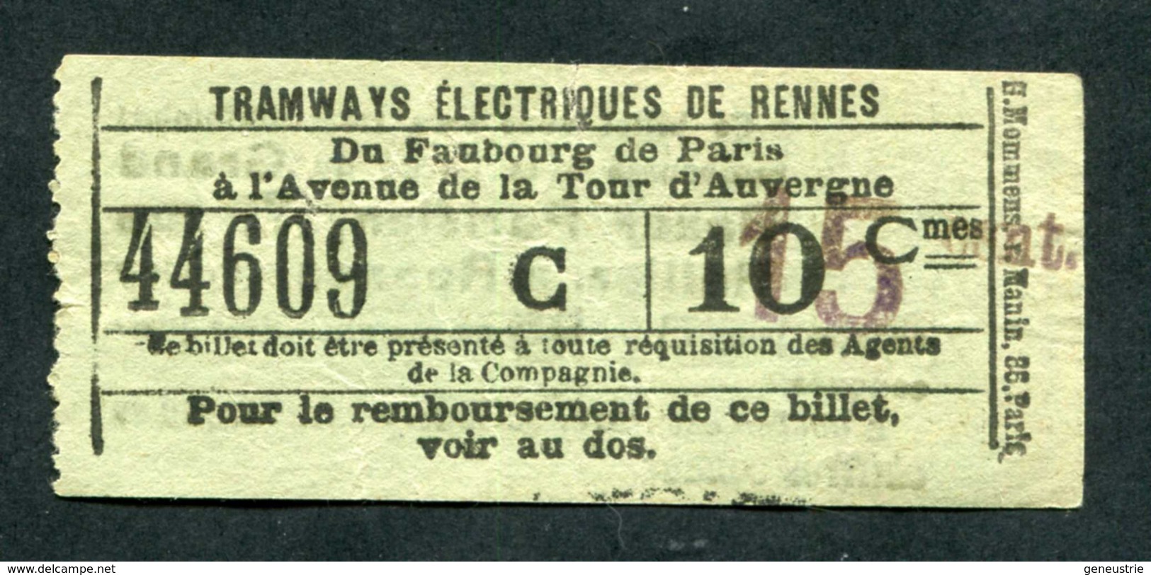 Ticket Billet Tramway Début XXe "Tramways Electriques De Rennes / Fg De Paris - Av. De La Tour D'Auvergne / 10->15 Cmes" - Europa