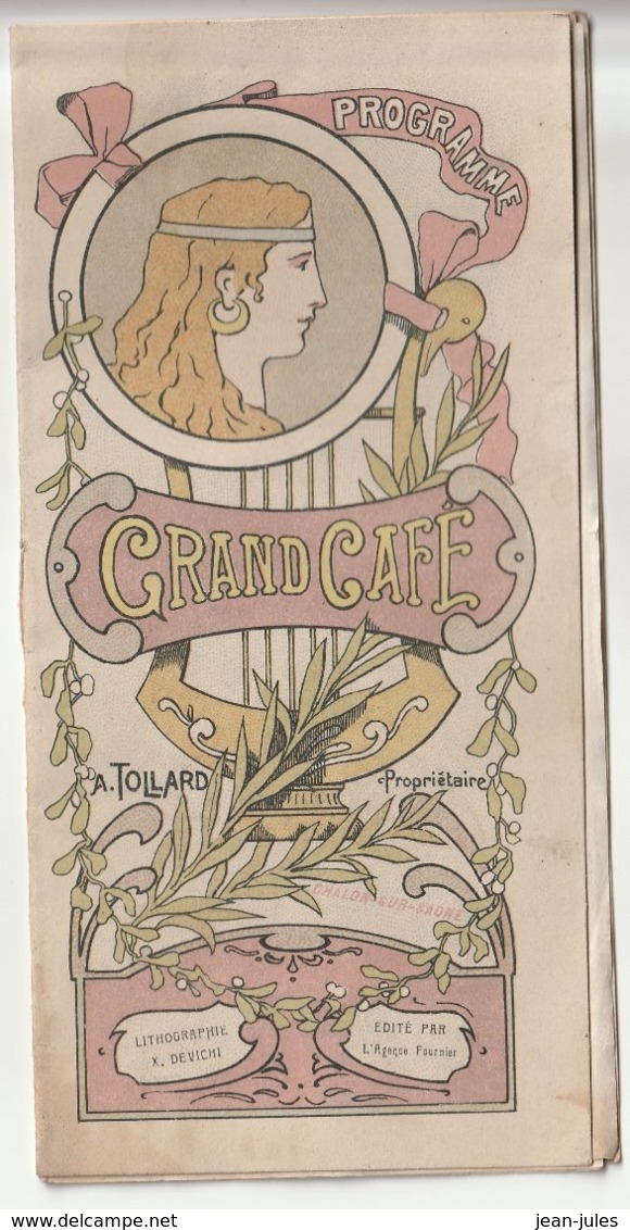 Le Grand Café Chalon Sur Saône - Programme Du Vendredi 02 Au Dimanche 04 Juillet 1909 AVEC L'Orchestre Ch.PERRINOT - Programs