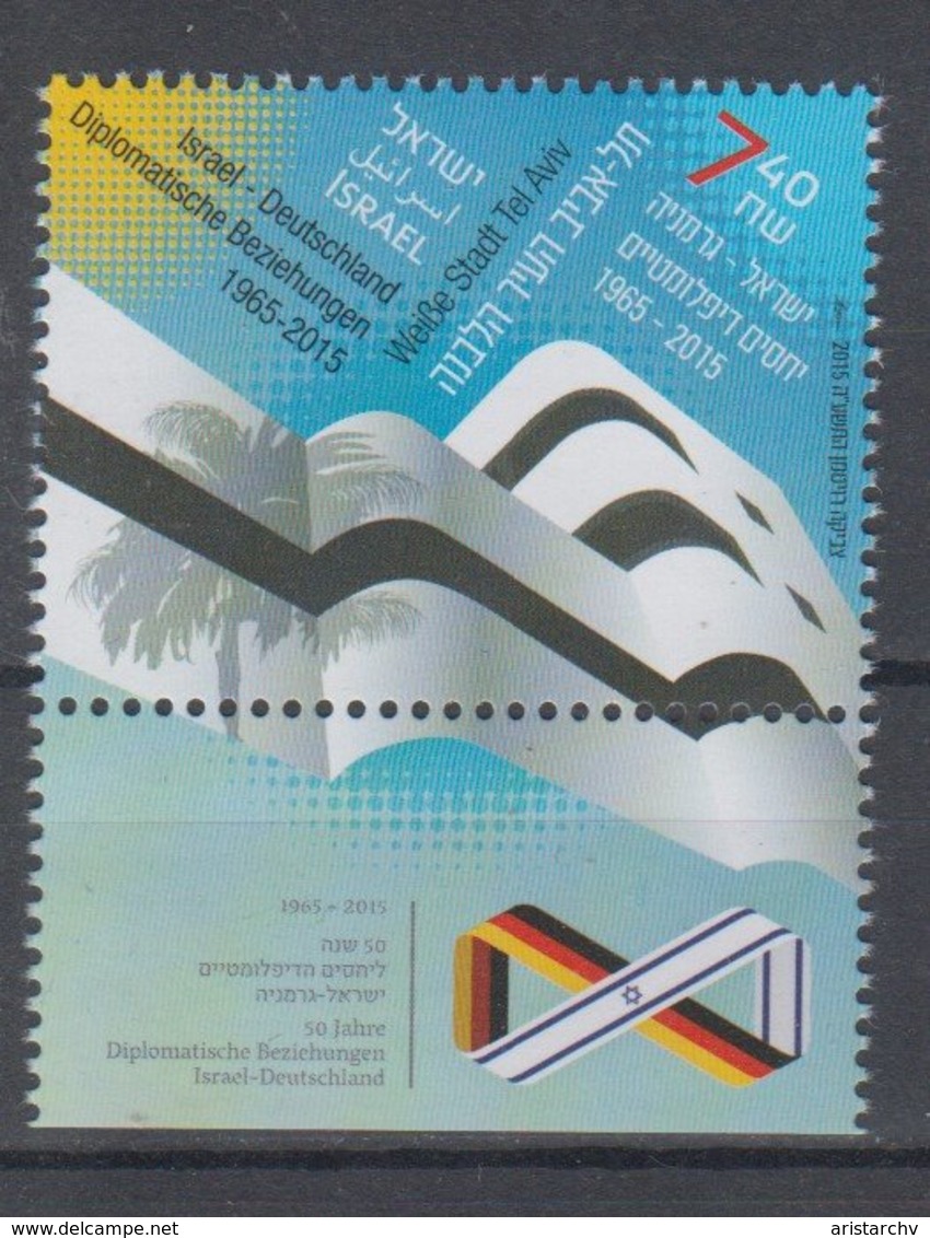 ISRAEL GERMANY 2015 JOINT ISSUE 50 YEARS OF DIPLOMATIC RELATIONS TEL AVIV THE WHITE CITY - Ongebruikt (met Tabs)