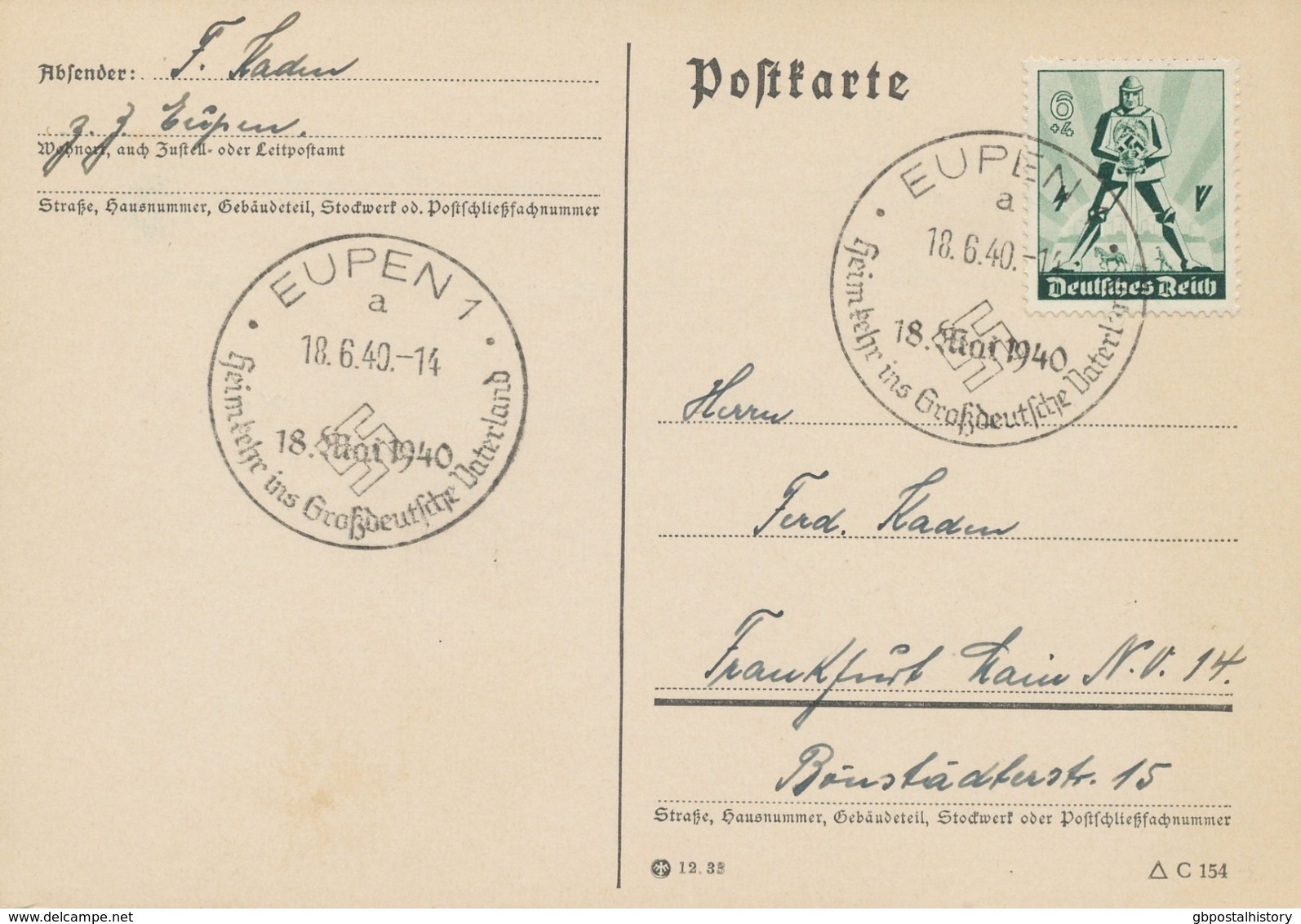 DEUTSCHES REICH 1940 Tag Der Arbeit Ritter 6+4 (Pf) EF Kab.-Postkarte N. Frankfurt M. Sehr Selt. SST "EUPEN 1 / 18.6.40- - Lettres & Documents