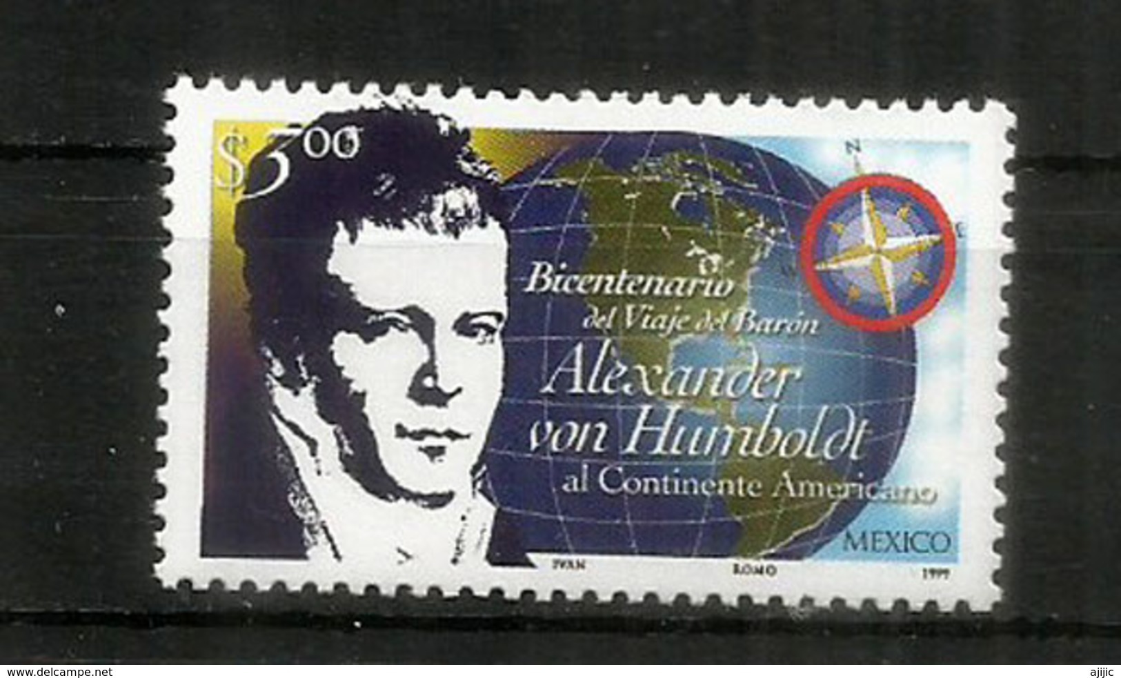 Explorateur Allemand Alexander Von Humboldt. (visite Au Mexique En 1799) Un Timbre Neuf ** Du Mexique 1999 - Esploratori