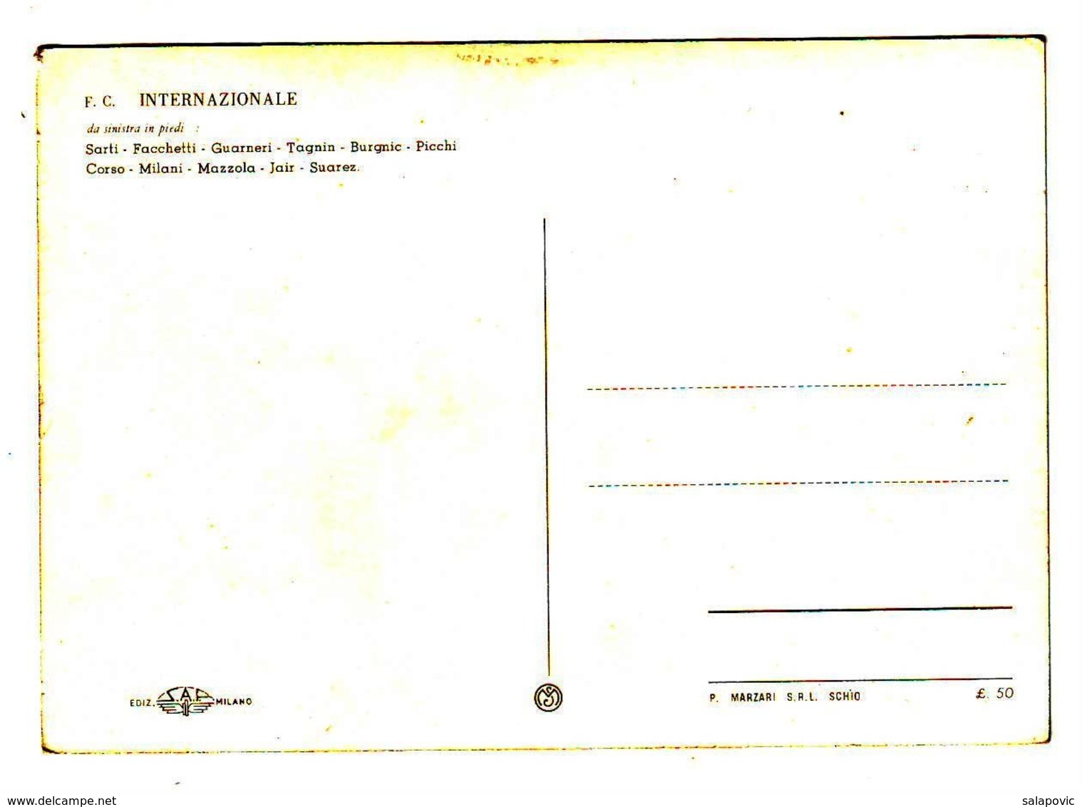 FC INTERNAZIONALE ( FC Inter Milano ) Sarti, Burgnic, Picchi, Guarneri, Tagnin, Jair... - Other & Unclassified