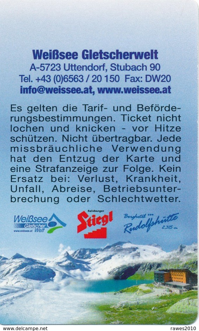 Österreich Uttendorf Weißsee Berg / Tal Eintrittskarte 2016 Weißsee Gletscherwelt - Eintrittskarten