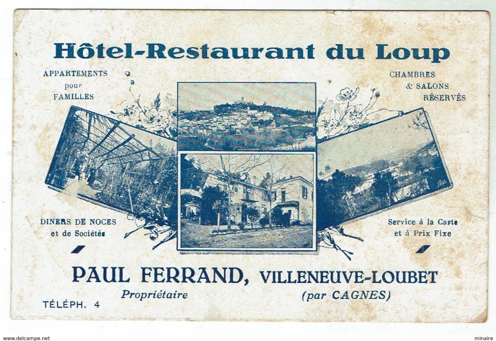 VILLENEUVE LOUBET - Hôtel Restaurant Du Loup - Paul Ferrand - Otros & Sin Clasificación
