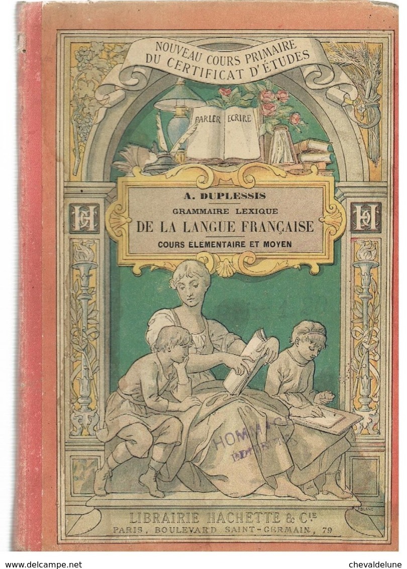 LIVRE SCOLAIRE :A.DUPLESSIS : GRAMMAIRE LEXIQUE DE  LA LANGUE FRANCAISE COURS ELEMENTAIRE ET MOYEN - 1892 (1ère édition) - 6-12 Ans