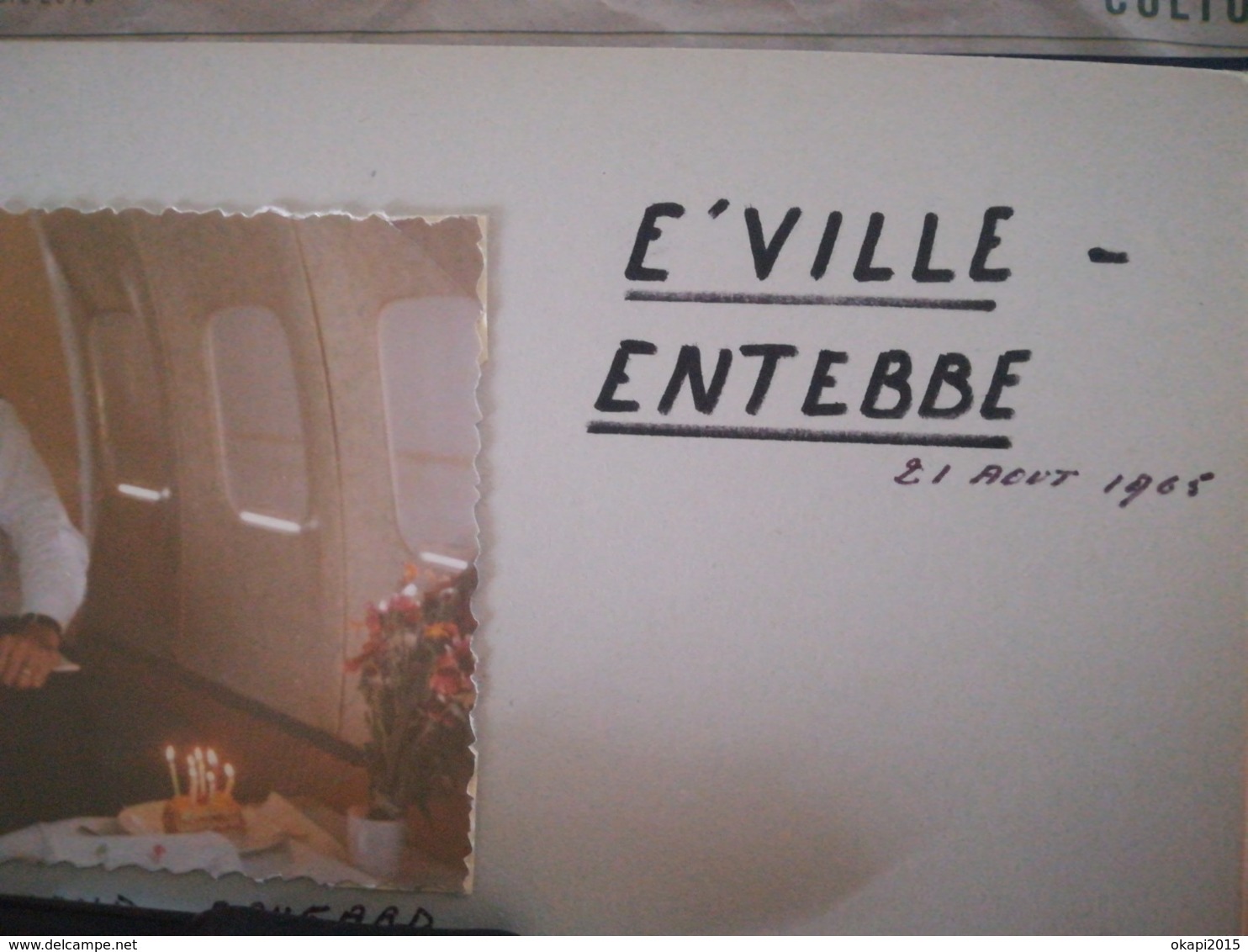 SABENA HÔTESSES DE L AIR ANNIVERSAIRE  PILOTE  COCKPIT AVION VOL ELISABETHVILLE (au KATANGA CONGO - ENTEBBE  8 photos