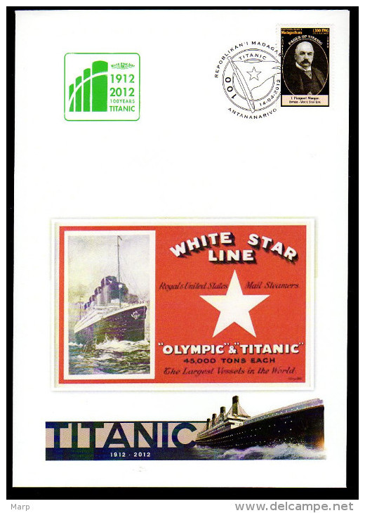 Titanic Cover 2012 Madagasikara Special Cancel 100 Years Of. - Boten