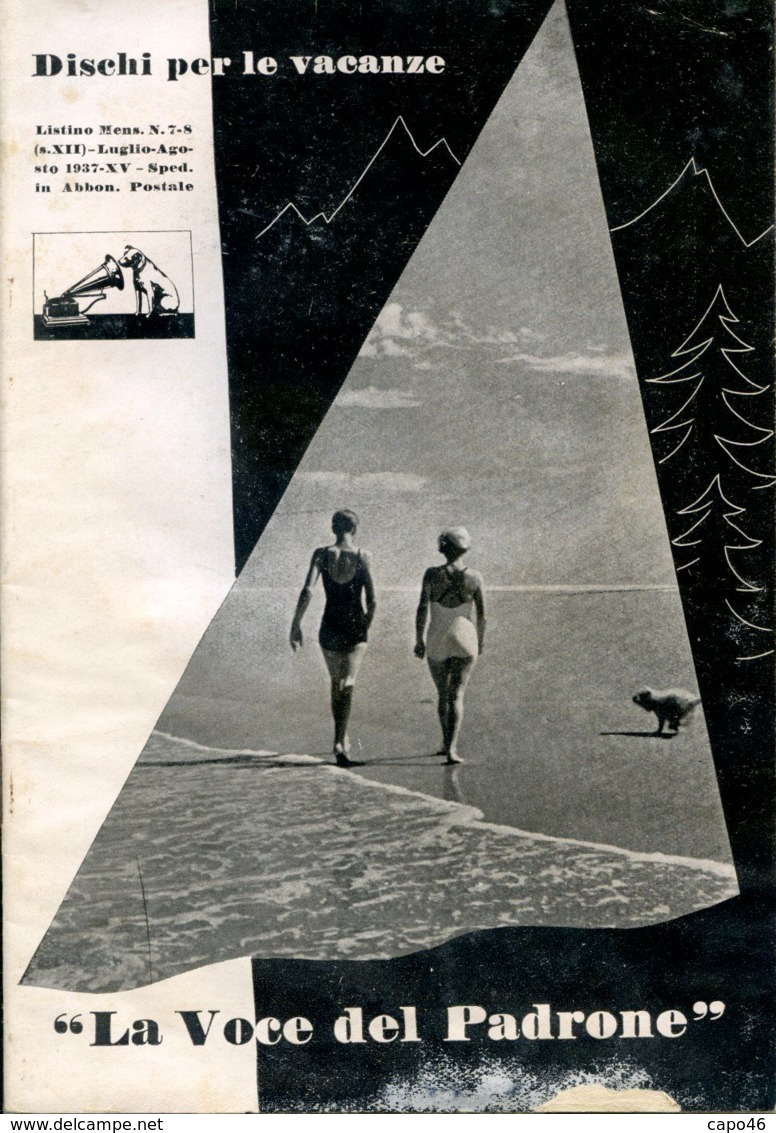 PUB 456 - DISCHI PER LE VACANZE - LA VOCE DEL PADRONE -LISTINO LUGLIO-AGOSTO 1937 - 32 Pag. - Advertising