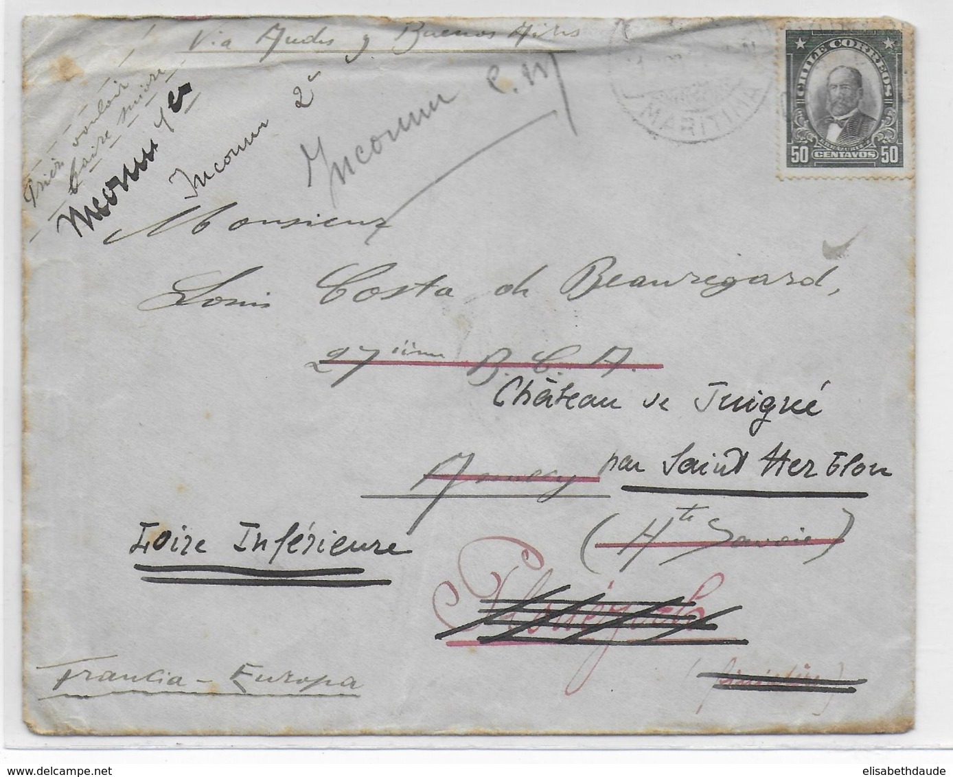 1926 - CHILE - ENVELOPPE De SANTIAGO Avec CACHET MARITIME => ANNECY Puis PLUSIEURS REEXPEDITIONS ! - Chile