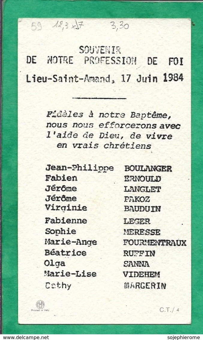 Lieu-Saint-Amand (59) Boulanger Ernould Langlet Bauduin Léger Méresse Fourmentraux Ruffin 2scans17-06-1984 12,3 X 7,0 Cm - Images Religieuses