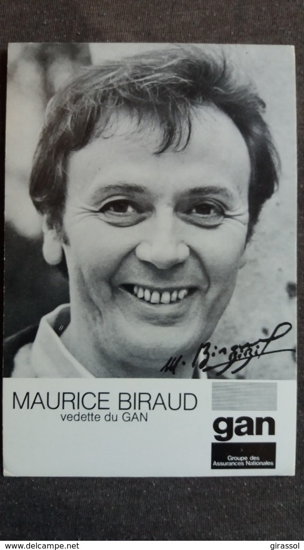 MAURICE BIRAUD ACTEUR HUMORISTE VEDETTE DU GAN DEDICACE SIGNATURE AUTOGRAPHE IMPRIME - Attori