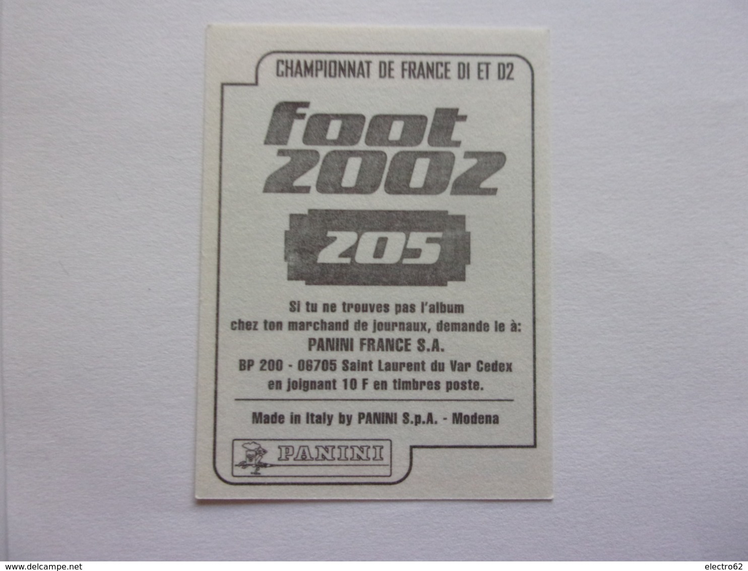 PANINI FOOT 2002 N°205 Metz David Régis Championnat De France - Edition Française