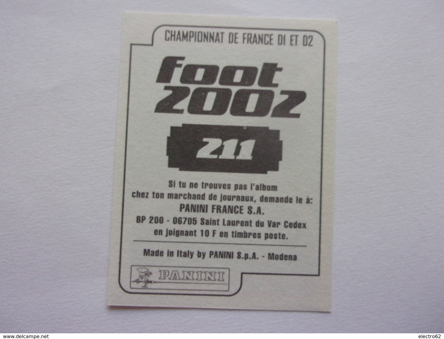 PANINI FOOT 2002 N°211 Metz Grégory Proment Championnat De France - Edition Française