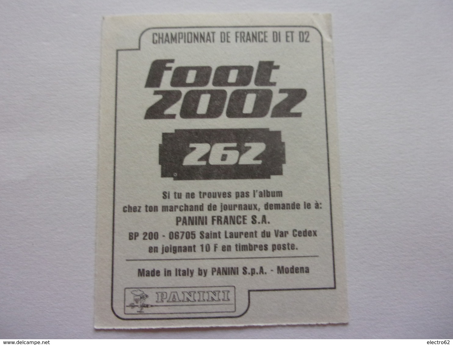 PANINI FOOT 2002 Championnat De France  N°262 Nantes FCNA Mickaël Landreau - Edition Française