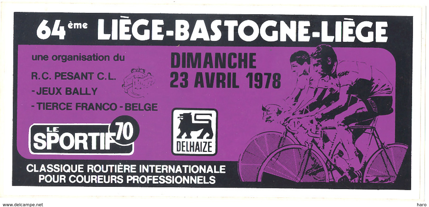 Autocollant - Cyclisme, Vélo - Classique LIEGE - BASTOGNE - LIEGE 1978 - Course Cycliste (b261) - Stickers