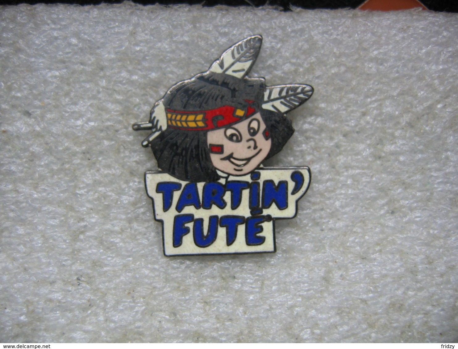 Pin's Vintage Collector Indien TARTIN' FUTE - Autres & Non Classés