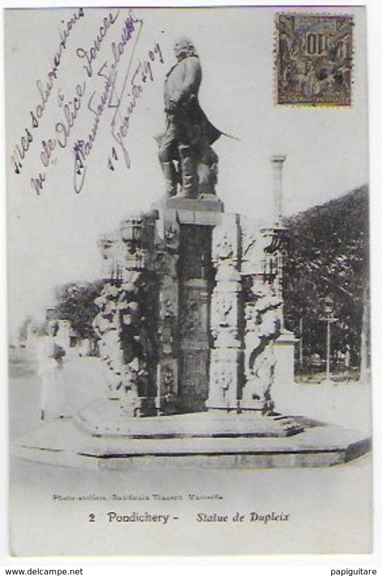 Cpa Bon Etat , Inde  Pondichéry ,statue De Dupleix Timbre Courrier Verso ,carte Précurseur ,adresse Cachets Voir Verso - India