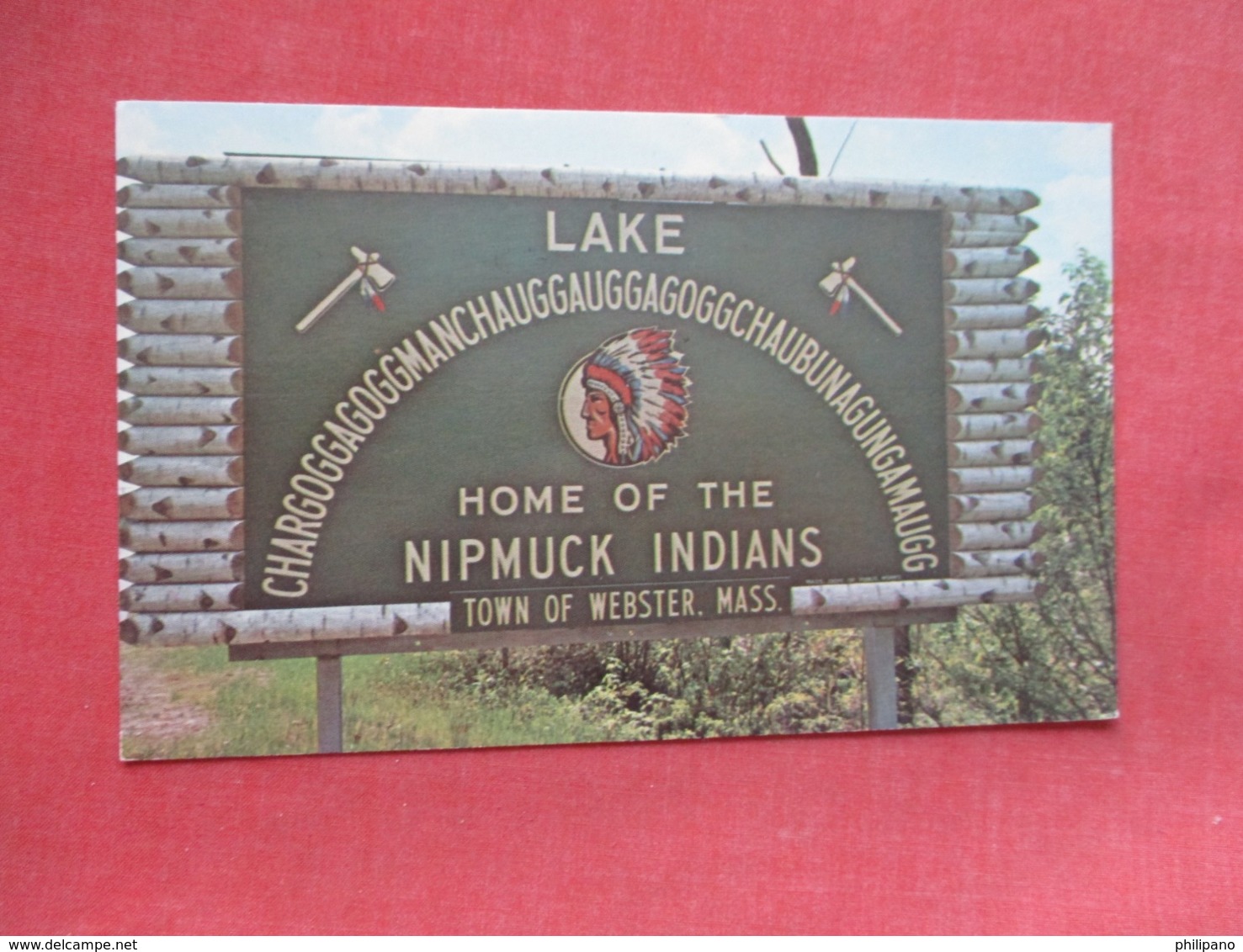 Home Of The Nipmuck Indians  Webster Mass.     Ref   3603 - Native Americans