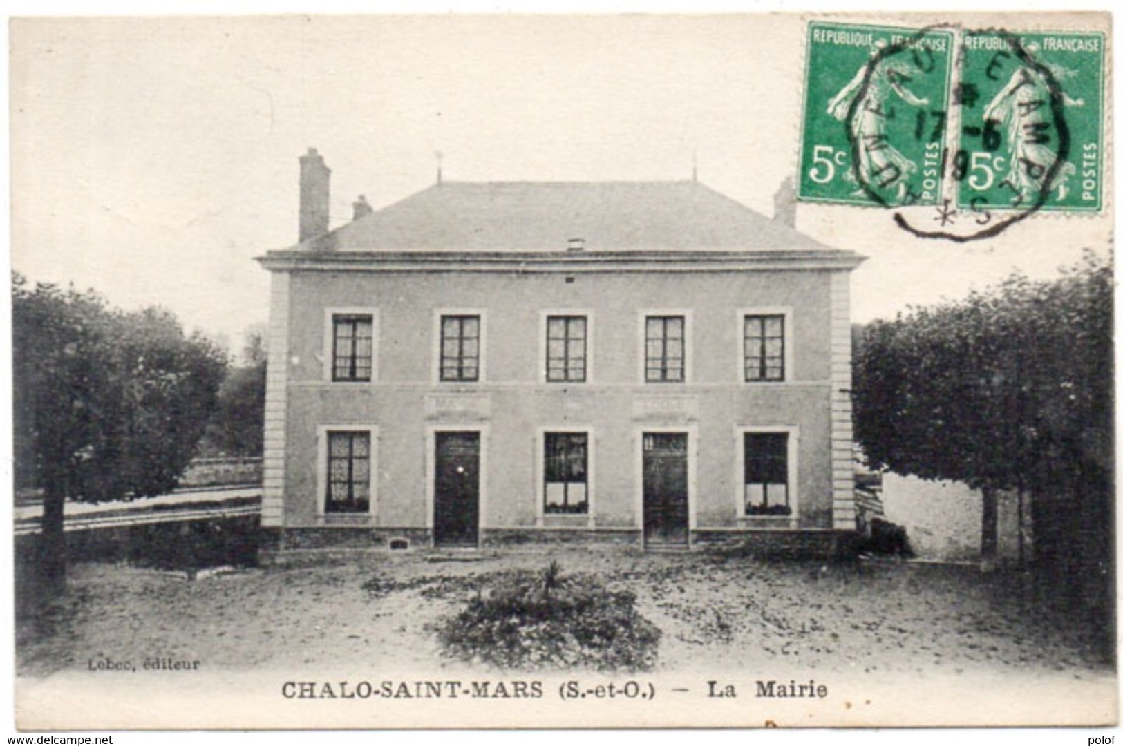 CHALO SAINT MARS - La Mairie - CPA Taxée  - Cachet : Auneau A Etampes (116145) - Other & Unclassified